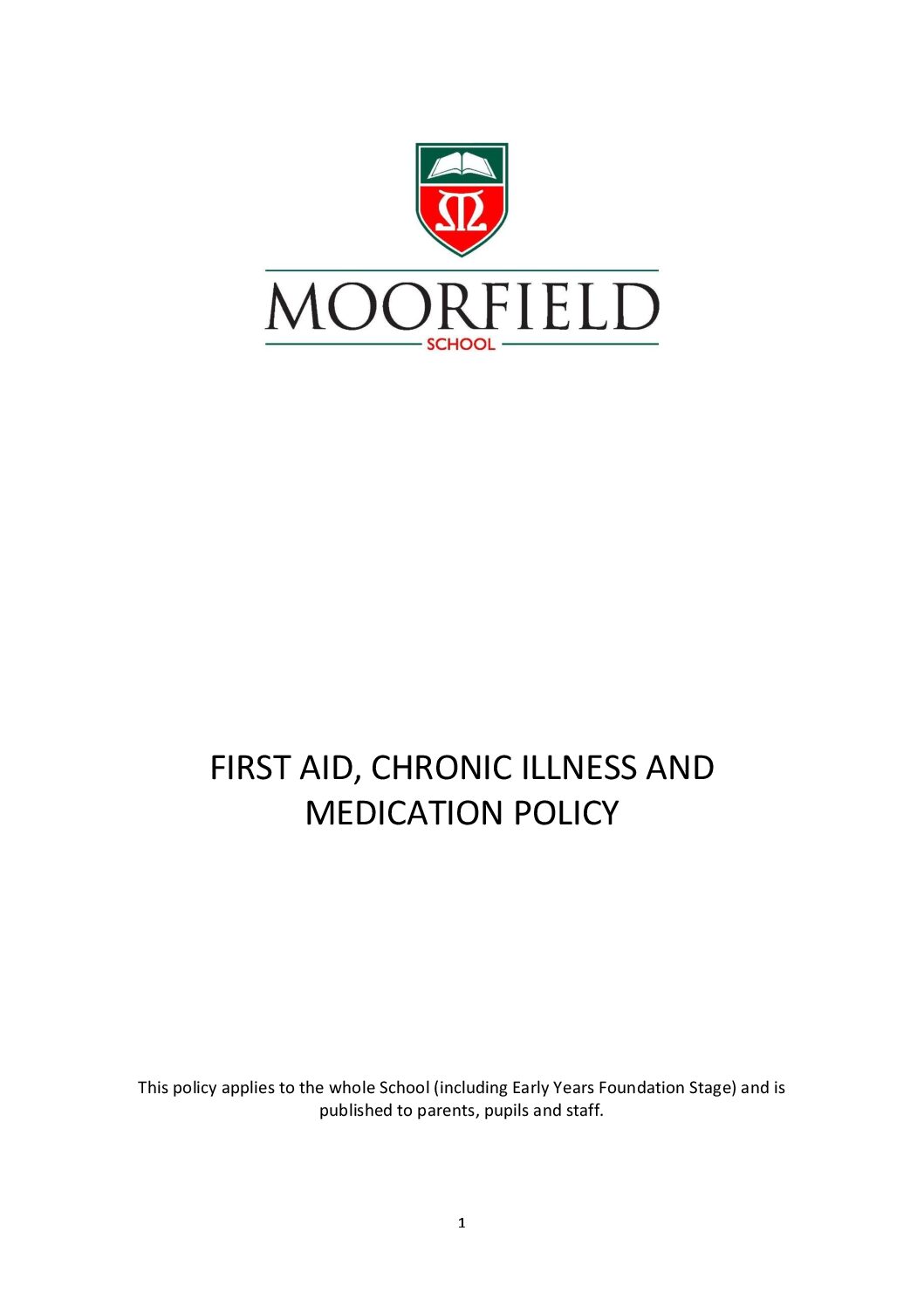 First Aid, Chronic Illness and Medication Policy 2026