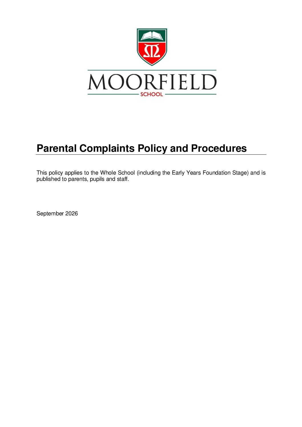 Parental Complaints Policy and Procedures Moorfield